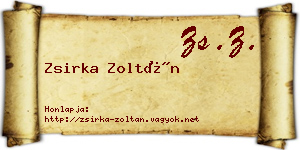 Zsirka Zoltán névjegykártya